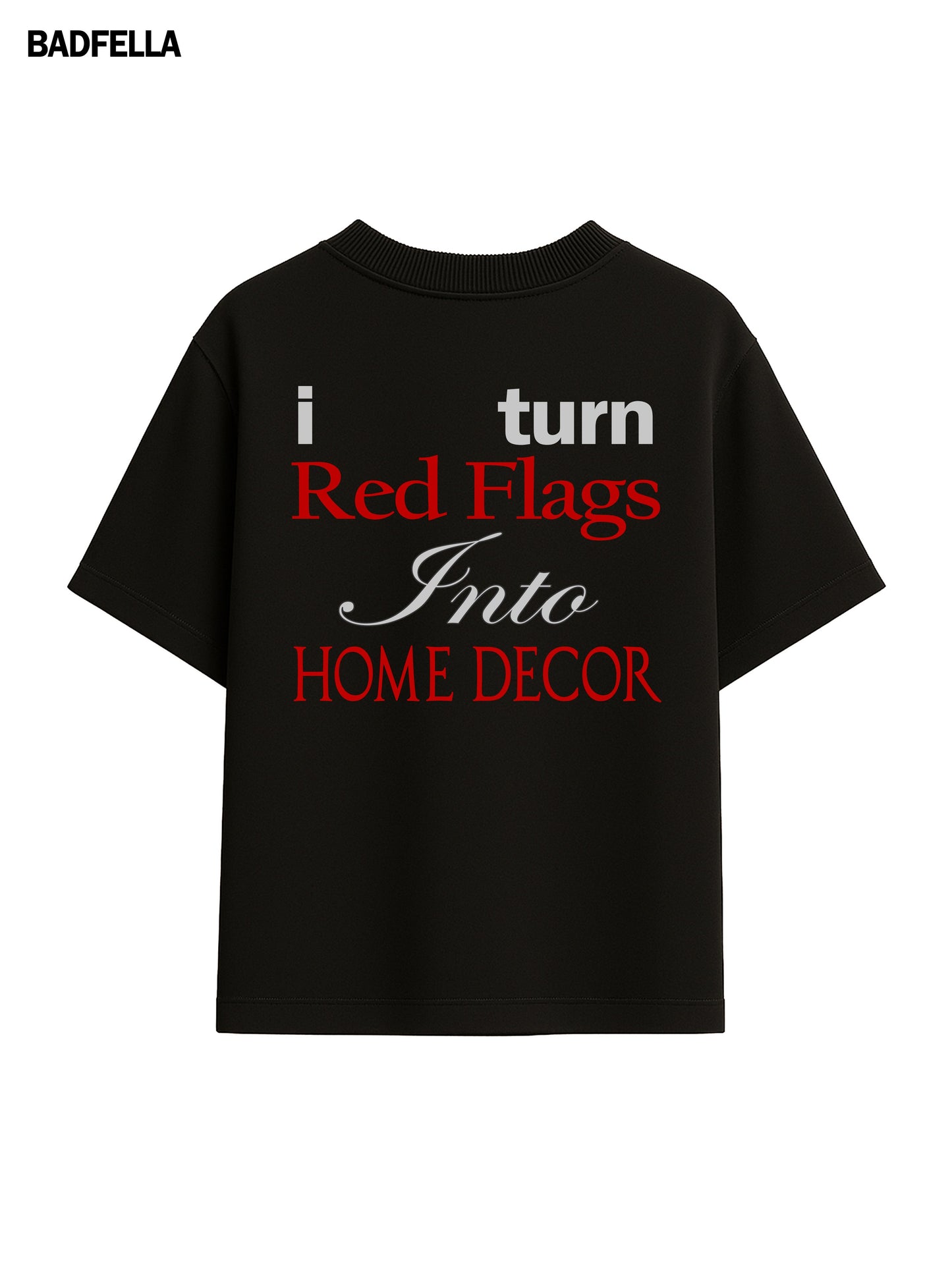 Red Flag to Home Decor Tee - Prime Fitz