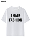 "I HATE FASHION" Oversized Tee - Prime Fitz