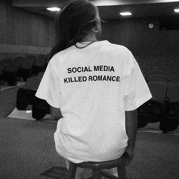"Social Media Killed Romance" Tee - Prime Fitz