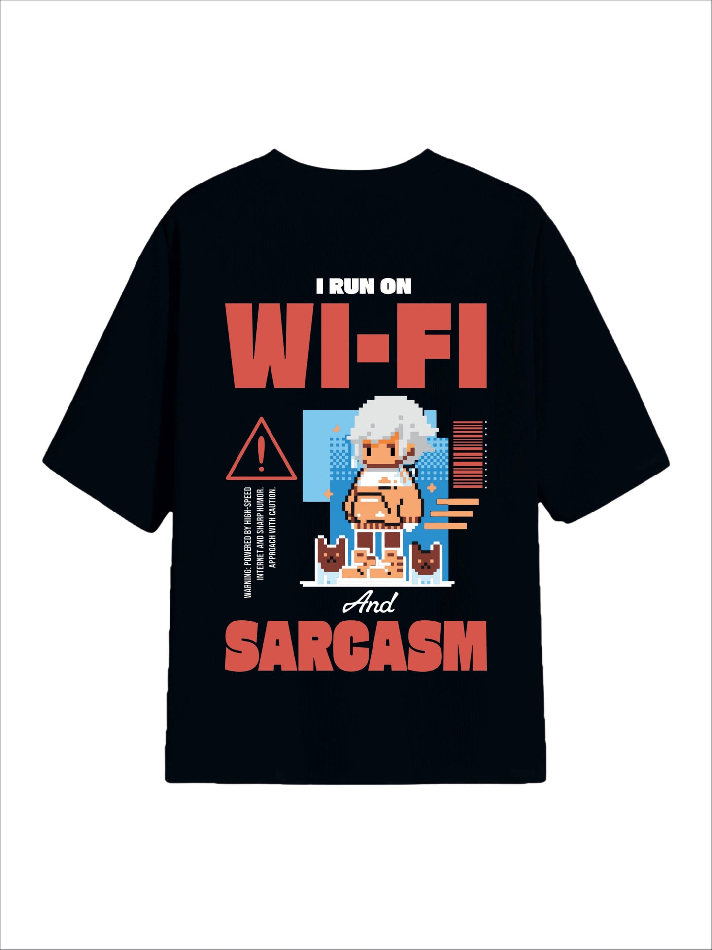 All Day Black Oversized Tee - Wi-fi & Sarcasm