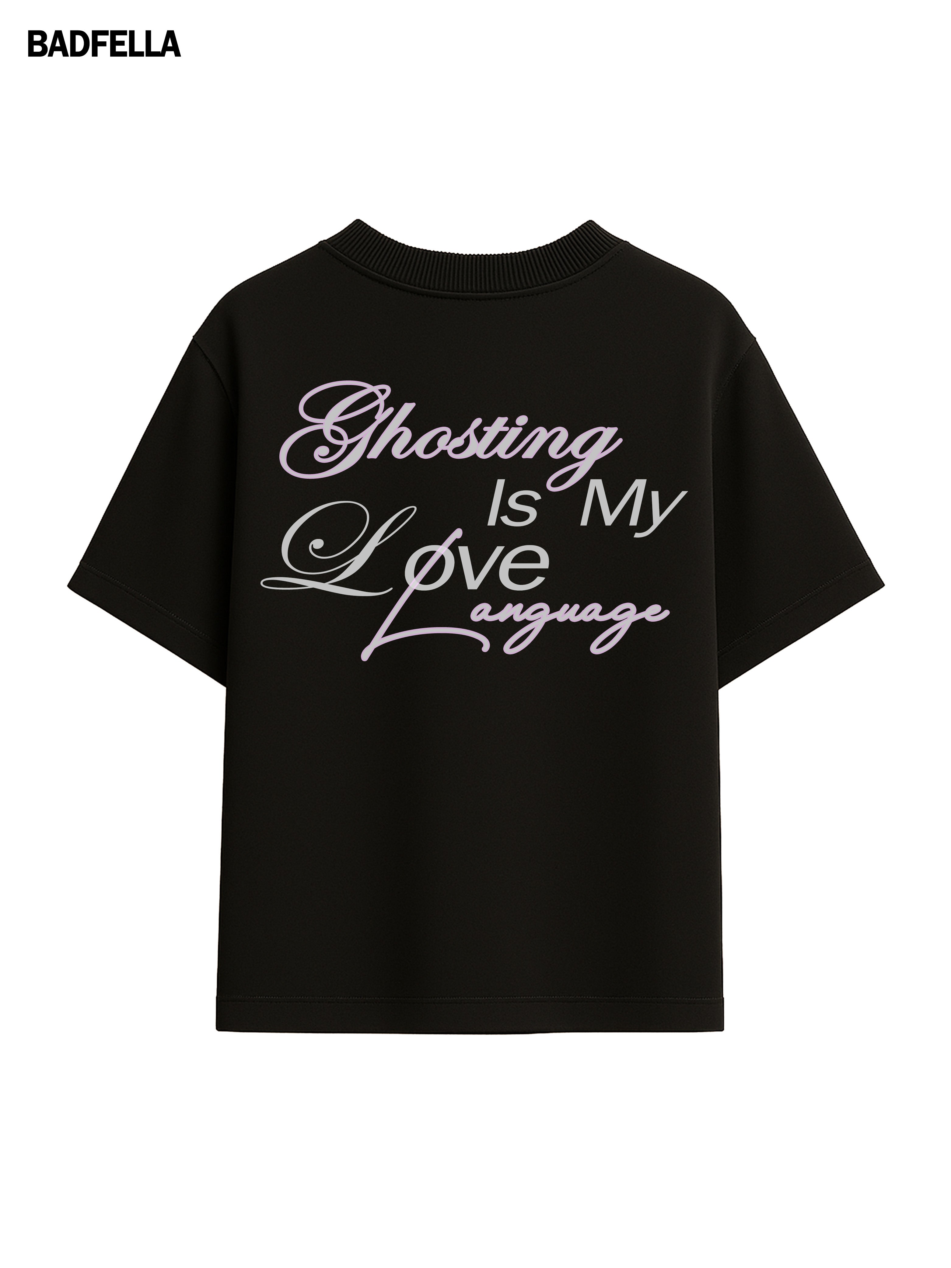 Ghosting X Luv language Tee - Prime Fitz