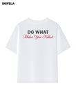 Do What?? Oversized Boxy Tee - Prime Fitz
